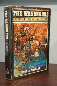 The Wanderers: The Saga of Three Women Who Survived