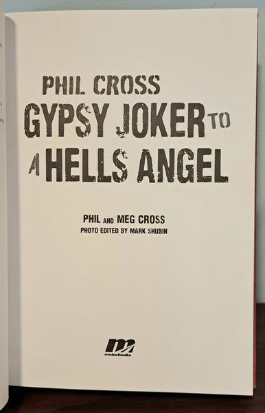 Phil Cross: Gypsy Joker to a Hells Angel