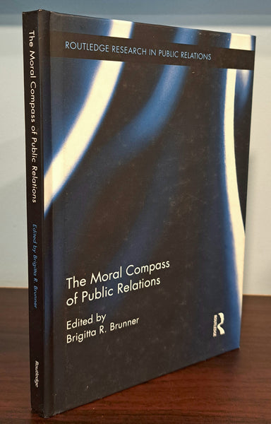 The Moral Compass of Public Relations