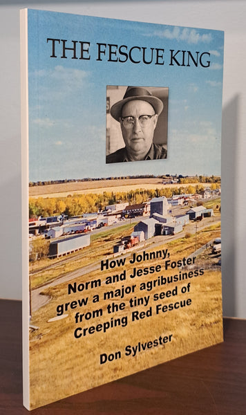 The Fescue King