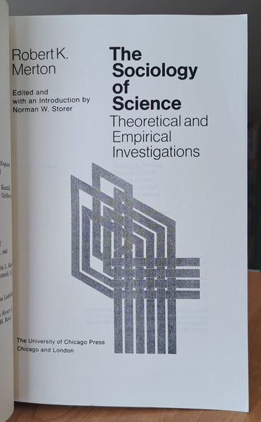 The Sociology of Science: Theoretical and Empirical Investigations