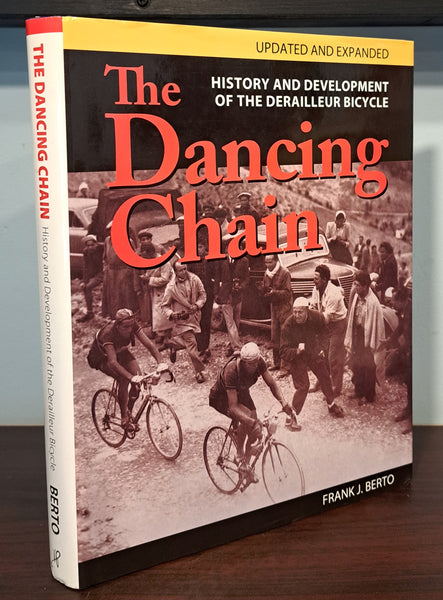 The Dancing Chain: History and Development of the Derailleur Bicycle