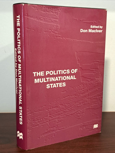 The Politics of Multinational States