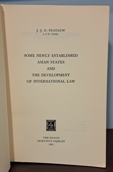 Some Newly Established Asian States and the Development of International Law