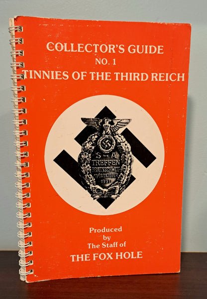 Collector's Guide No. 1: Tinnies of the Third Reich