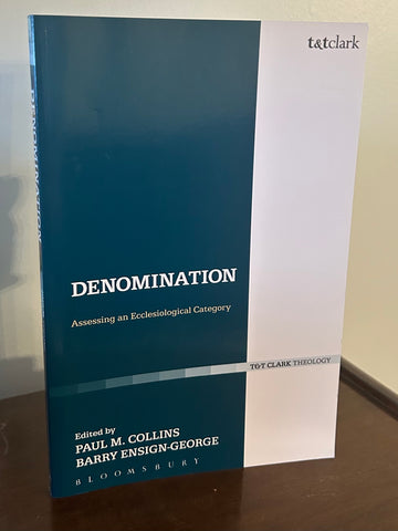 Denomination   Assessing an Ecclesiological Category  Volume 11