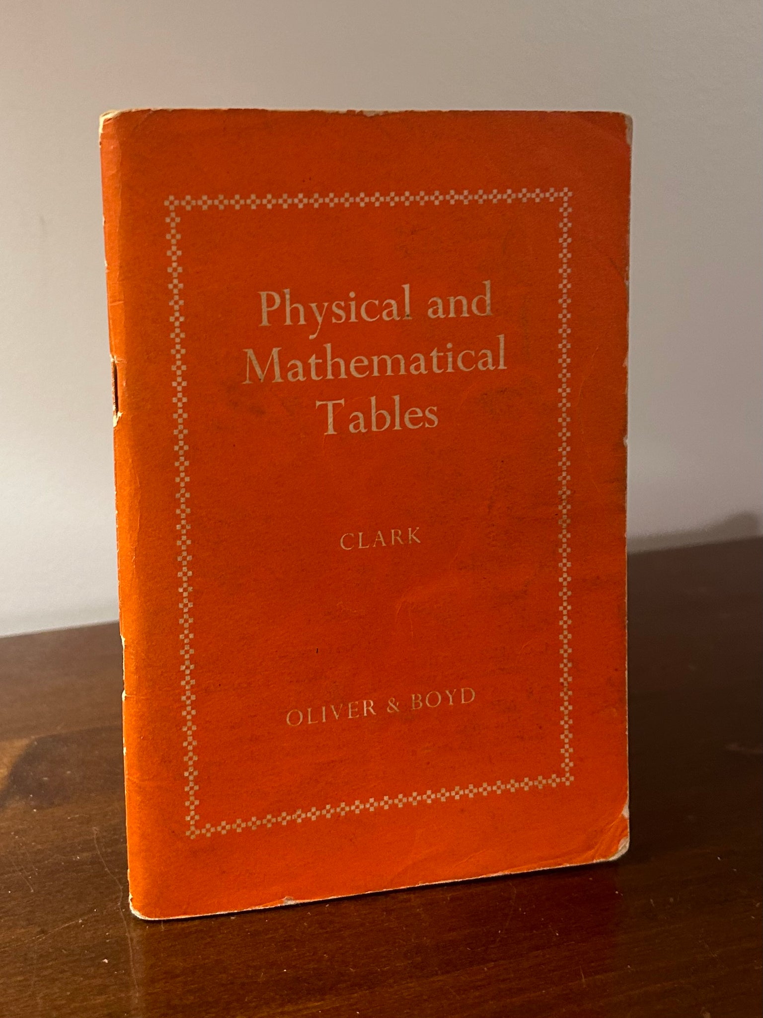 Physical and Mathematical Tables