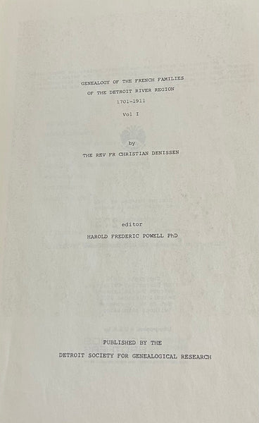Genealogy of the French Families of the Detroit River Region 1701-1911