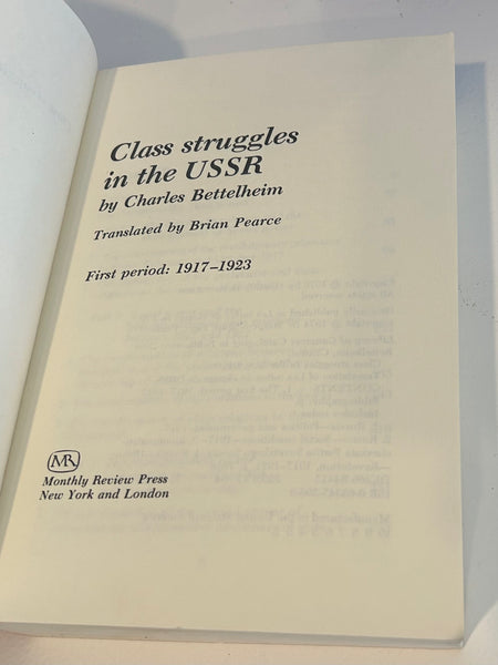 Class Struggles in the USSR first period: 1917-1923; Class Struggles in the USSR second period: 1923-1930
