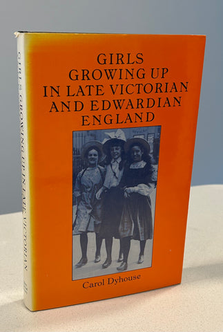 Girls Growing Up in Late Victorian and Edwardian England