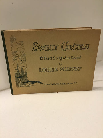 Sweet Canada; 12 Bird Songs & a Round
