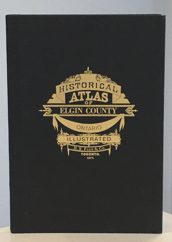 Illustrated Historical Atlas of Elgin County