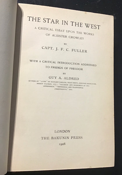 The Star in the West.  A Critical Essay on the Works of Aleister Crowley.