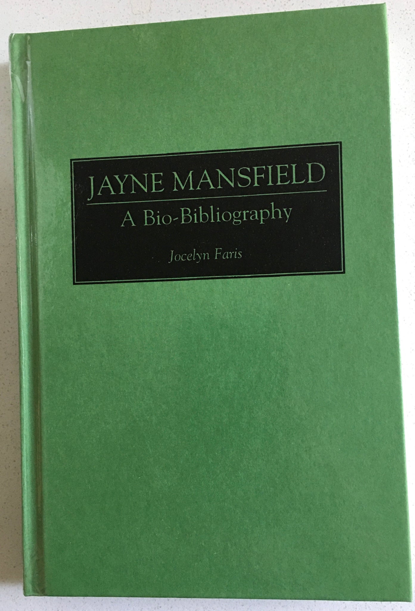 Jayne Mansfield: A Bio-bibliography