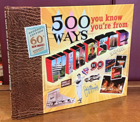 500 Ways you know You're From Windsor