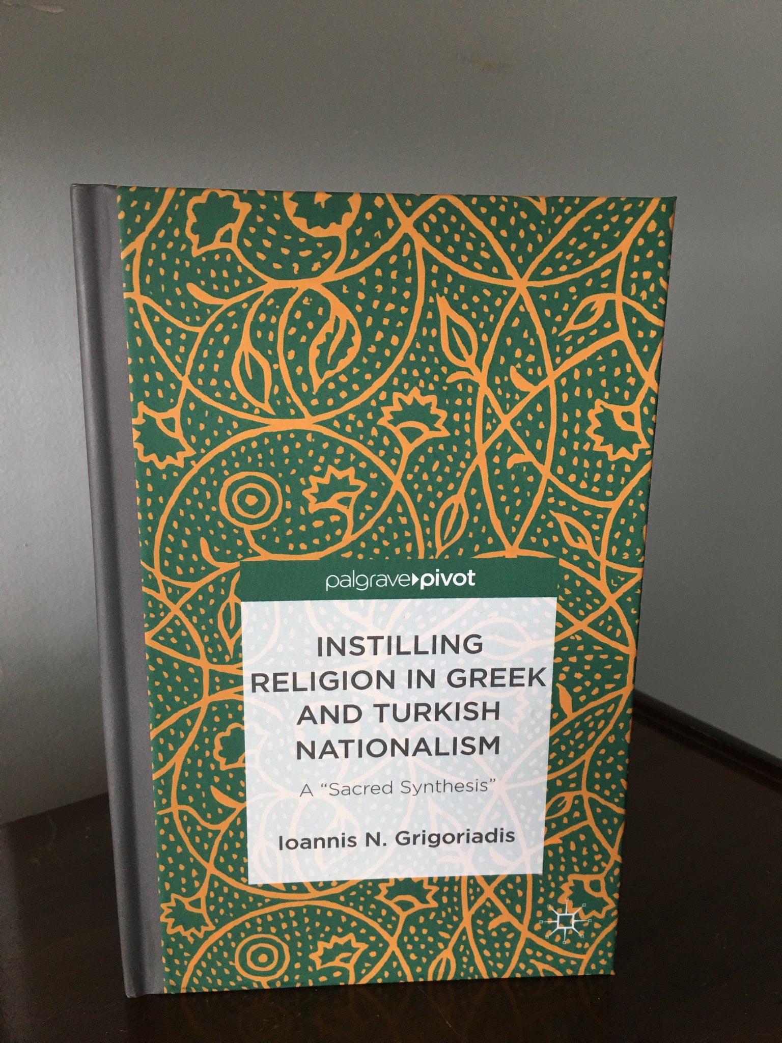 Instilling Religion in Greek and Turkish Nationalism  A "Sacred Synthesis"